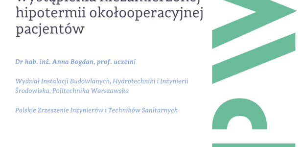 Zapraszamy do zapoznania się z prezentacją przedstawioną podczas III Konferencji Naukowo-Technicznej „Klimatyzacja w szpitalach”