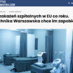 4 mln zakażeń szpitalnych w EU co roku. Politechnika Warszawska chce im zapobiegać